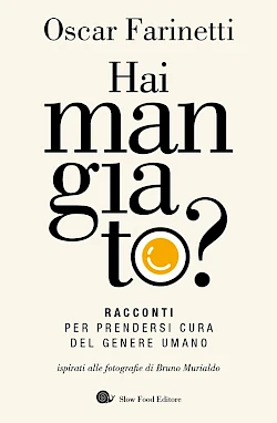 Foto di Hai mangiato? Racconti per prendersi cura del genere umano