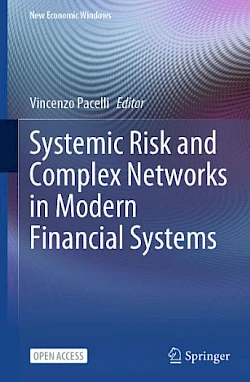Foto di Systemic Risk and Complex Networks in Modern Financial Systems