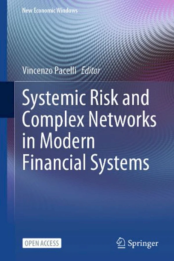 Foto di Systemic Risk and Complex Networks in Modern Financial Systems