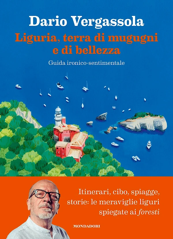 Foto di Liguria, terra di mugugni e di bellezza. Guida ironico-sentimentale
